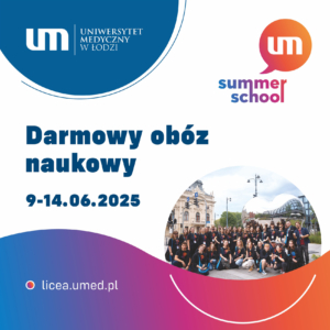 Obrazek opisujący Ruszył nabór do III edycji Szkoły Letniej Uniwersytetu Medycznego w Łodzi – „sUMmer School”!